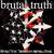 Evolution Through Revolution von Brutal Truth