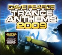Dave Pearce: Trance Anthems 2009 von Various Artists