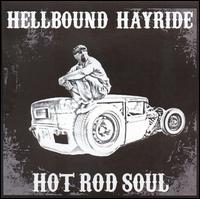 Hot Rod Soul von Hellbound Hayride