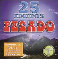 25 Exitos Pesados, Vol. 2 von Pesado