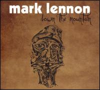 Down the Mountain von Mark Lennon