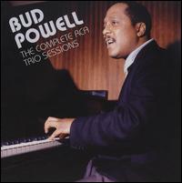 Complete RCA Trio Sessions von Bud Powell