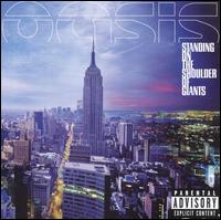 Standing on the Shoulder of Giants von Oasis