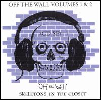 Off the Wall, Vol. 1 & 2: Off the Wall and Skeletons in the Closet von Various Artists