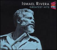 Greatest Hits von Ismael Rivera