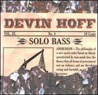 Solo Bass von Devin Hoff