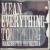 Mean Everything to Nothing von Manchester Orchestra