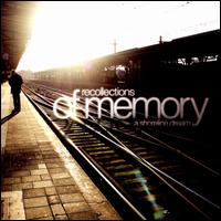 Recollections of Memory von A Shoreline Dream