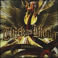 Embrace von Thick as Blood