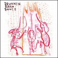 Drunken Barn Dance von Drunken Barn Dance