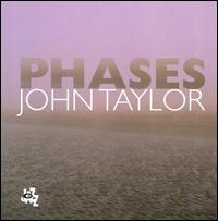Phases von John Taylor