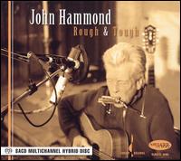 Rough & Tough von John Hammond, Jr.