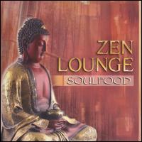 Zen Lounge von Soulfood