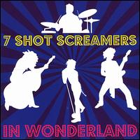 In Wonderland von 7 Shot Screamers
