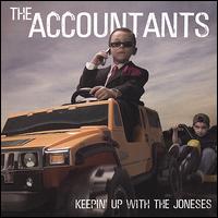 Keepin' Up with the Joneses von The Accountants