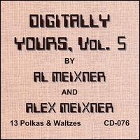 Digitally Yours, Vol. 5 von Al Meixner