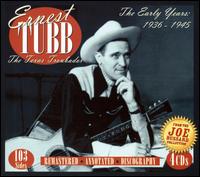 Early Years 1936-1945 von Ernest Tubb