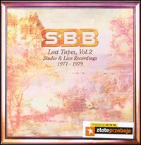 Lost Tapes, Vol. 2: Studio and Live Recordings von SBB