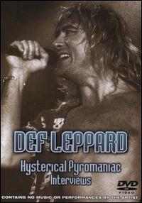 Hysterical Pyromaniac von Def Leppard