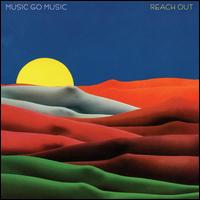 Reach Out von Music Go Music