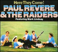 Here They Come!/Midnight Ride von Paul Revere & the Raiders