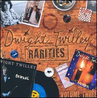 Rarities, Vol. 3 von Dwight Twilley