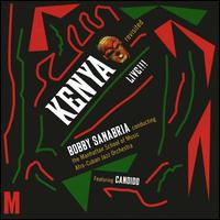 Kenya Revisited von Bobby Sanabria
