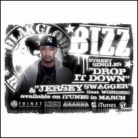 Drop It Down/Jersey Swagger von Bizz