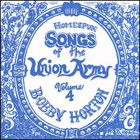 Homespun Songs of the Union Army, Vol. 4 von The Horton Brothers