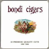 32 Premium Quality Cuts 1990-2006 von Bondi Cigars