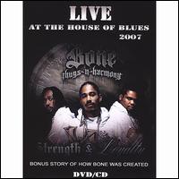 Live at the House of Blues von Bone Thugs-N-Harmony