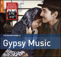 Rough Guide to Gypsy Music von Various Artists