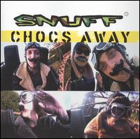 Chocs Away von Snuff