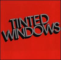 Tinted Windows von Tinted Windows