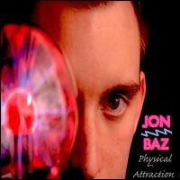 Physical Attraction von Jon Baz