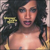 Open von Shaznay Lewis