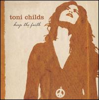 Keep the Faith von Toni Childs