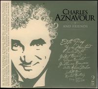 Charles Aznavour And Friends von Charles Aznavour