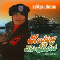Rocking This Boat von Bobbye Johnson