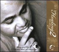 Let the Healing Begin, Vol. 2 von Bishop Gregory M. Davis