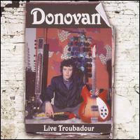 Live Troubadour von Donovan