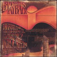 Backwoods Payback von Backwoods Payback