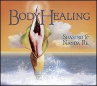 Bodyhealing von Shastro