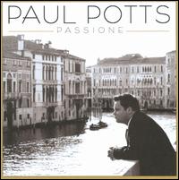 Passione von Paul Potts