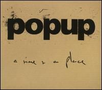 Time & A Place von Popup