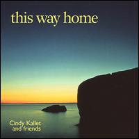 This Way Home von Cindy Kallet