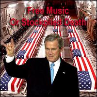 Free Music or Stockpiled Death von Consolidated
