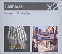 Reverence/Sunday 8PM von Faithless