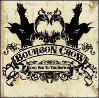 Long Way to the Bottom von Bourbon Crow