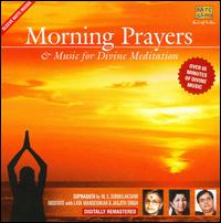 Morning Prayers and Music for Divine Meditation von Lata Mangeshkar